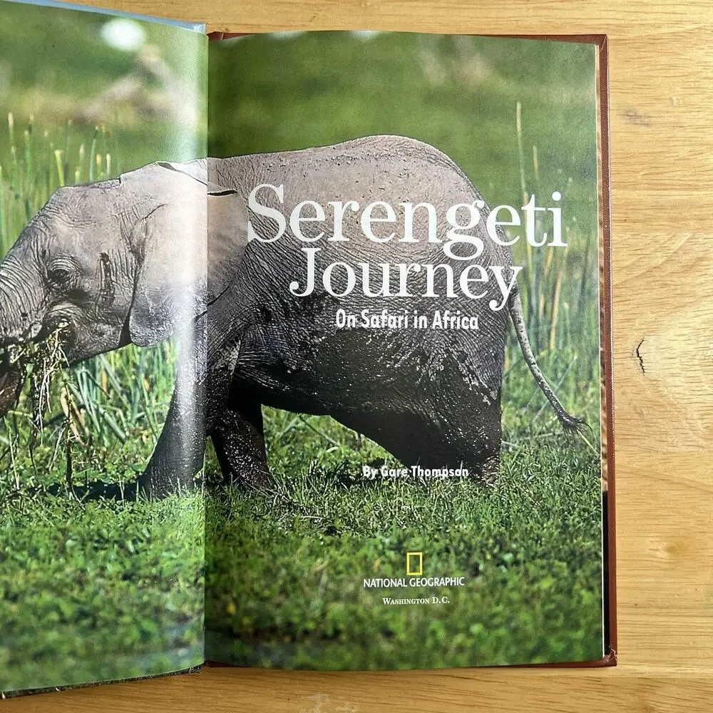Serengeti Journey On Safari in Africa Gare Thompson National Geographic Science